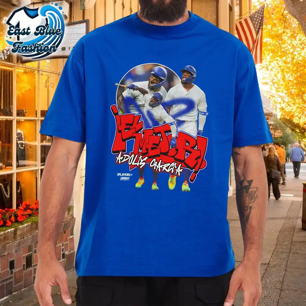 Adolis Garcia El Mejor Adolis Garci A T-Shirt2