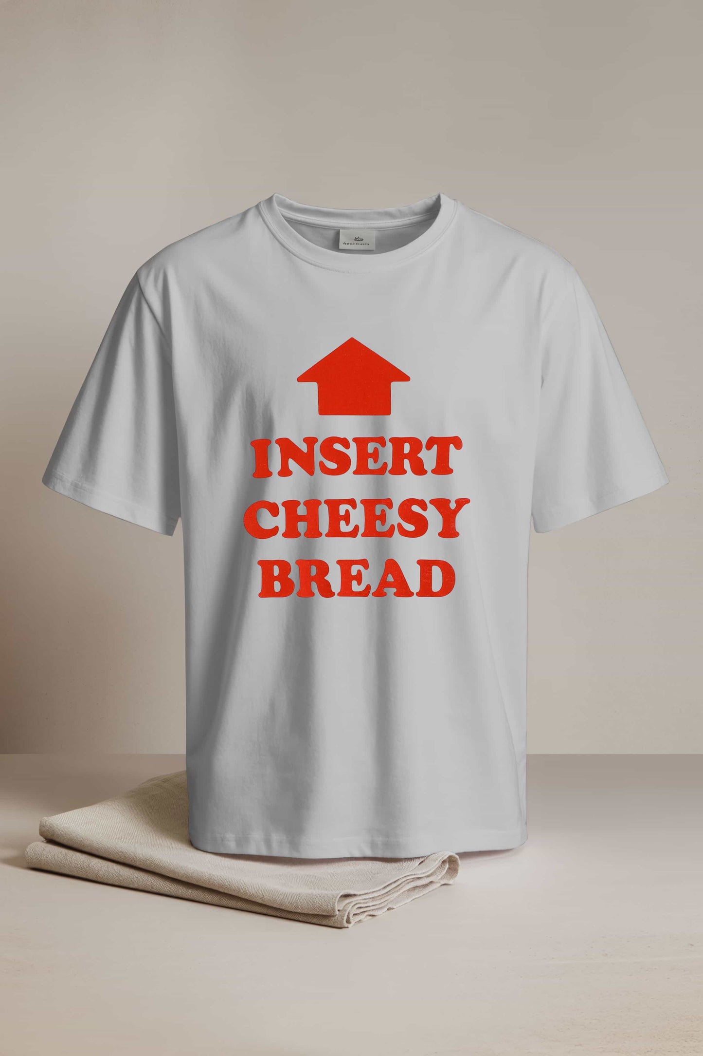 Insert Cheesy Bread Shirt2