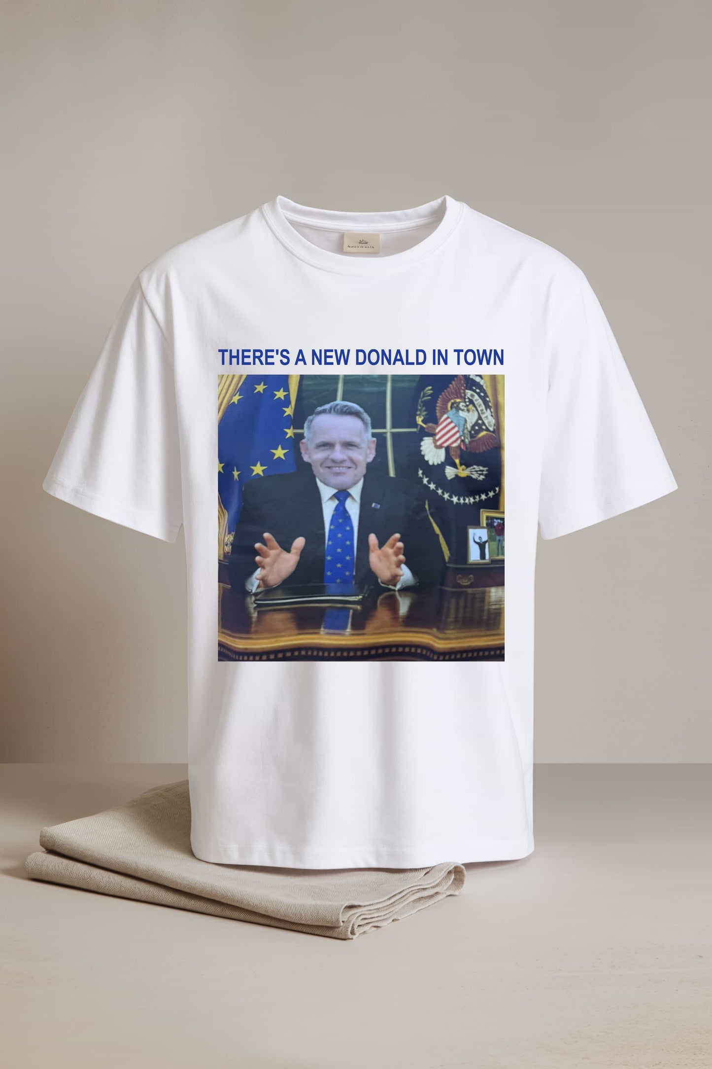 There's A New Donald In Town Shirt