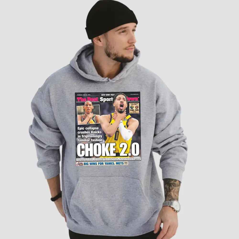 Gray hoodie featuring 'Choke 2.0' graphic, commemorating Knicks' historic defeat, ideal for sports fans.