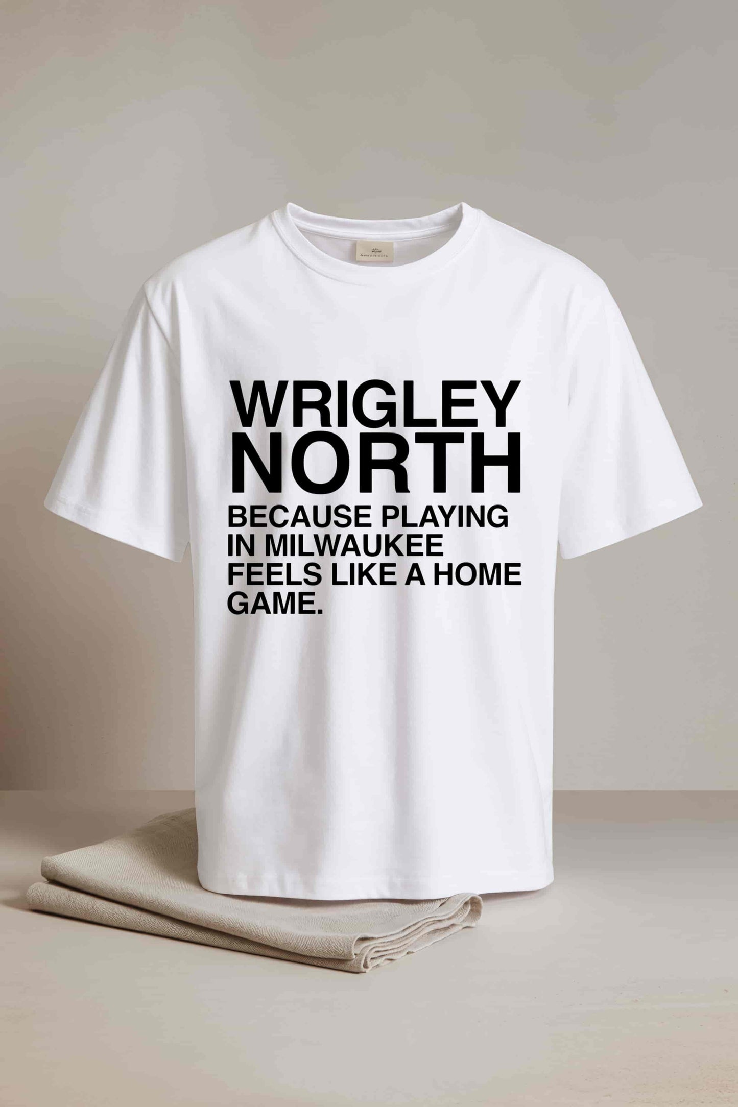 Wrigley North Because Playing In Milwaukee Feels Like A Home Game Shirt3