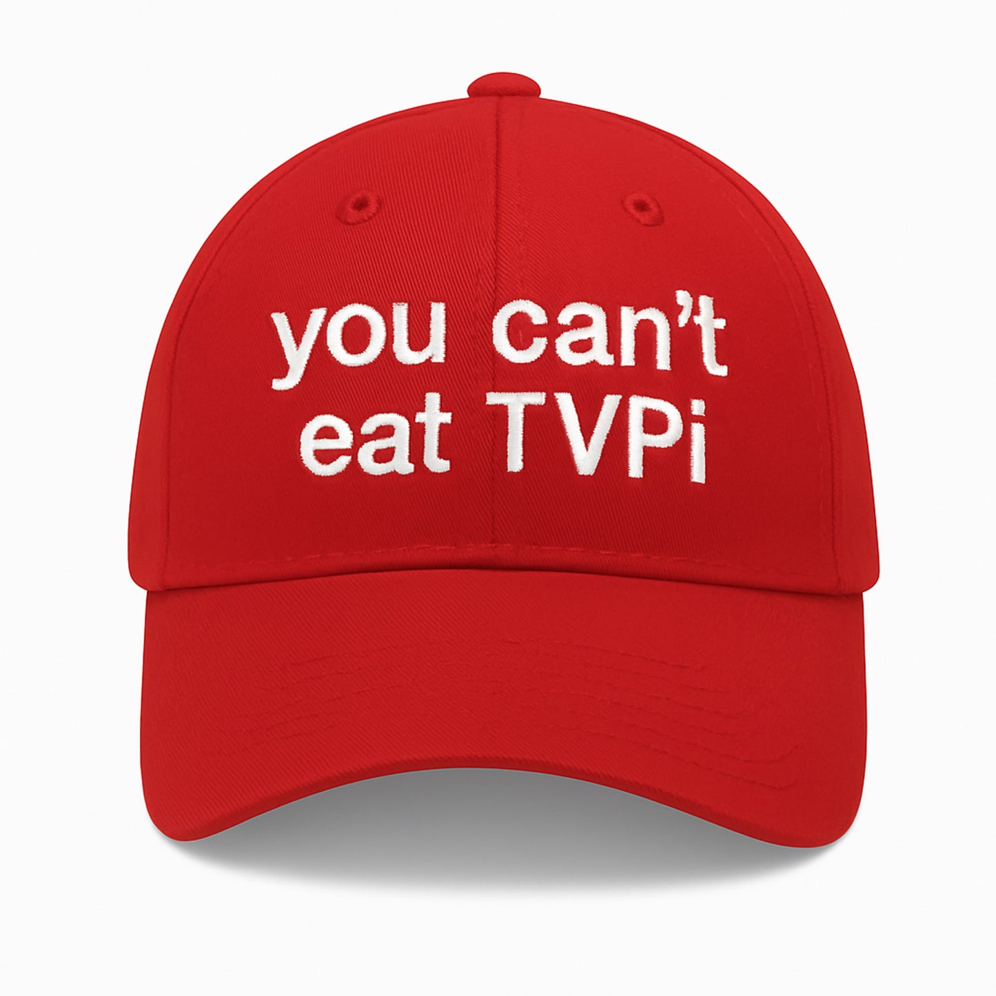 You Can't Eat Tvpi Hat1