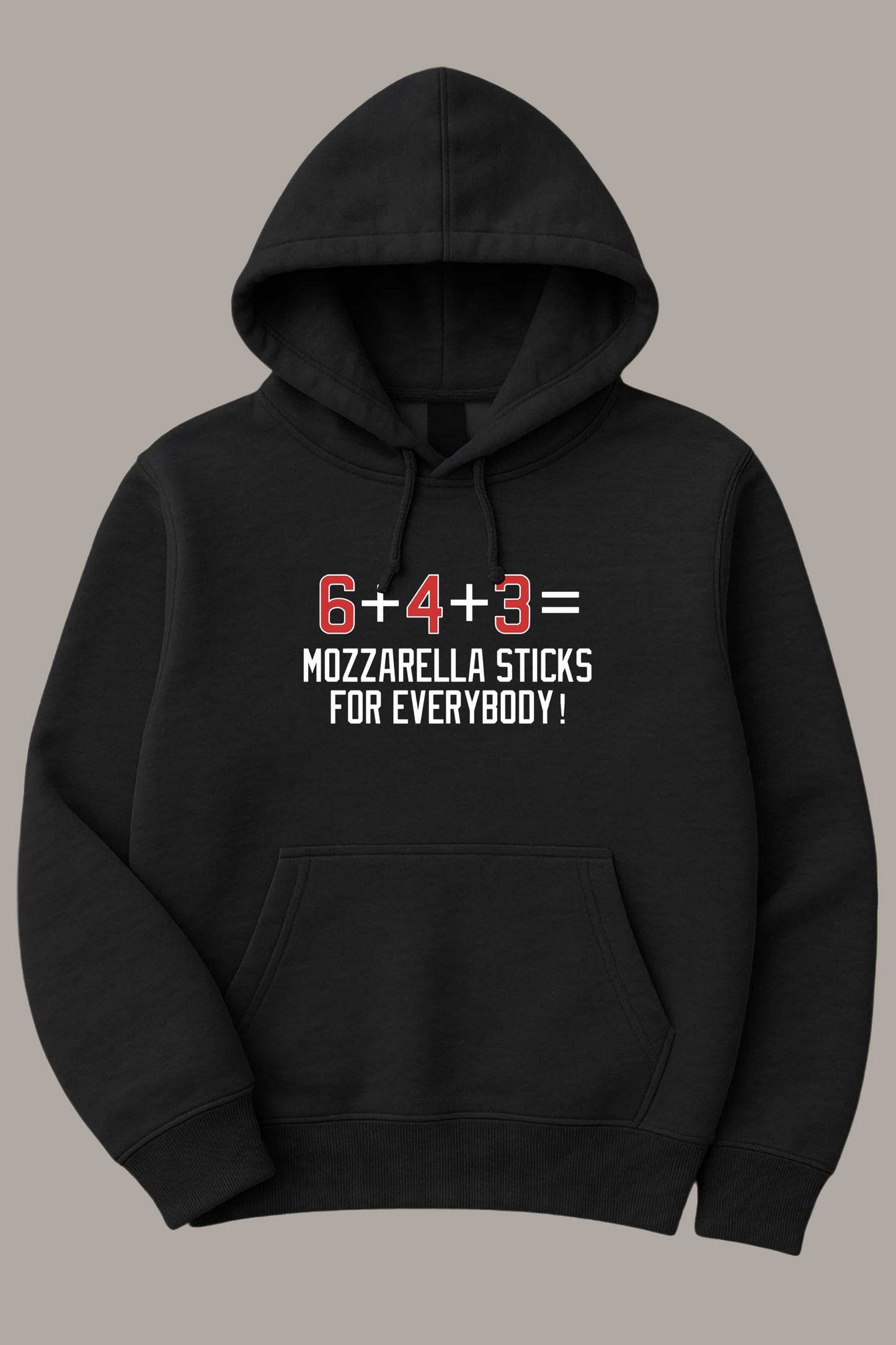 6 4 3 Mozzarella Sticks For Everybody T-Shirt2