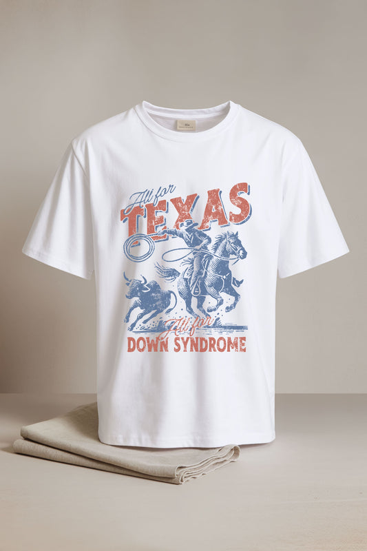 All For Texas All For Down Syndrome Shirt