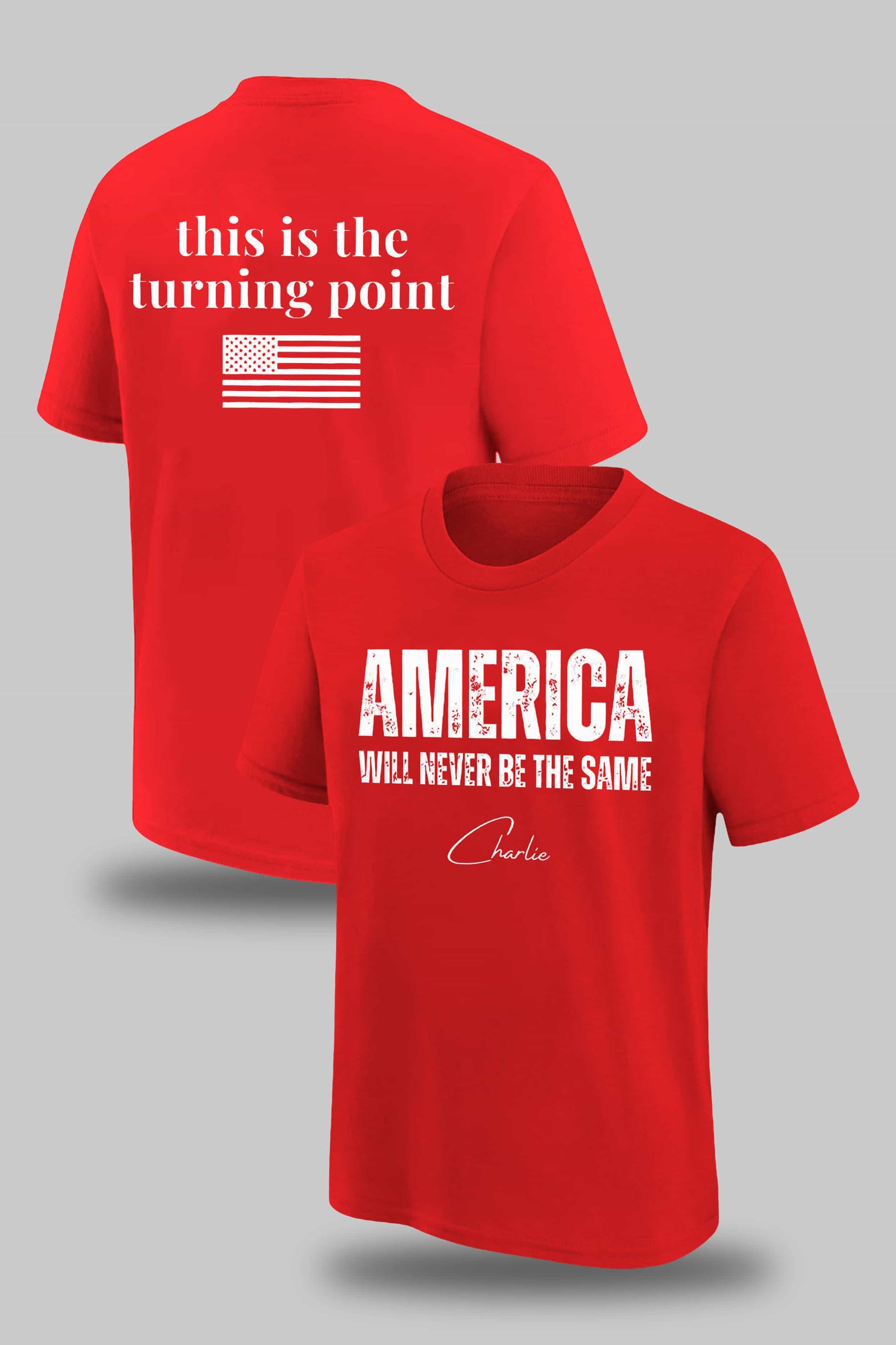 America Will Never Be The Same This Is The Turning Point Shirt