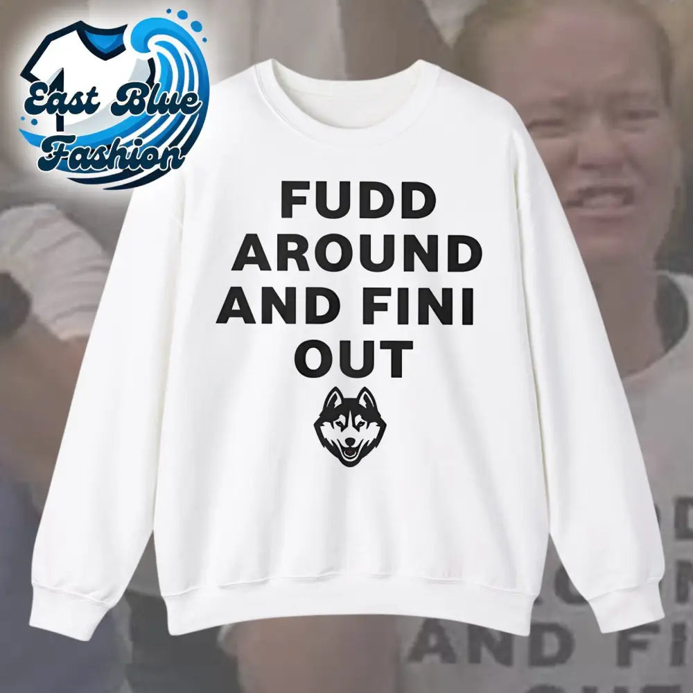 Azzi Fudd’s Fudd Around And Find Out Uconn Huskies T-Shirt