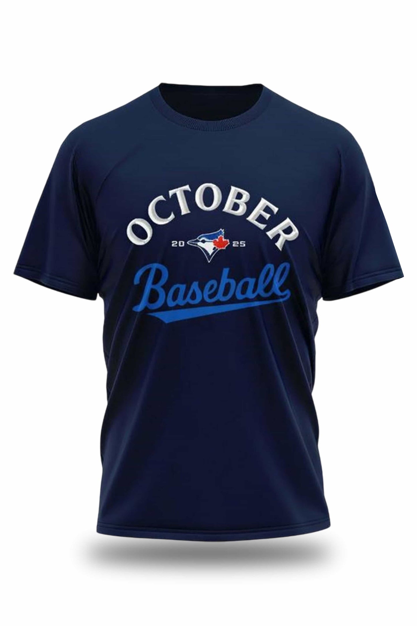 Blue Jays Canada's Team October Dream Shirt 20251