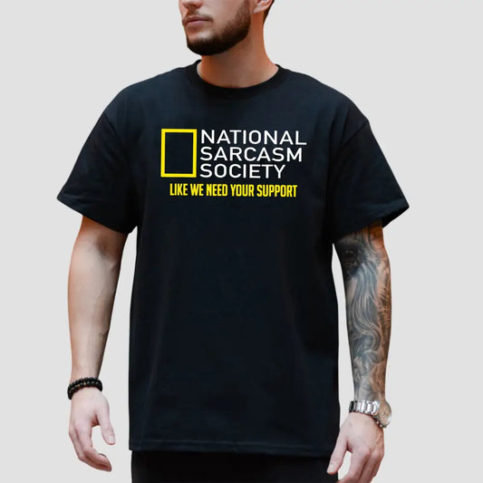 Burrell National Sarcasm Society Shirt