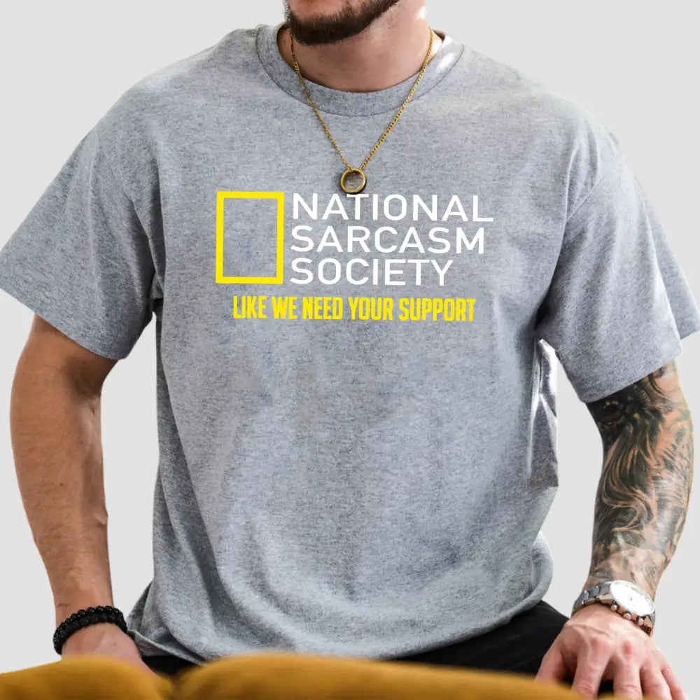 Burrell National Sarcasm Society Shirt2