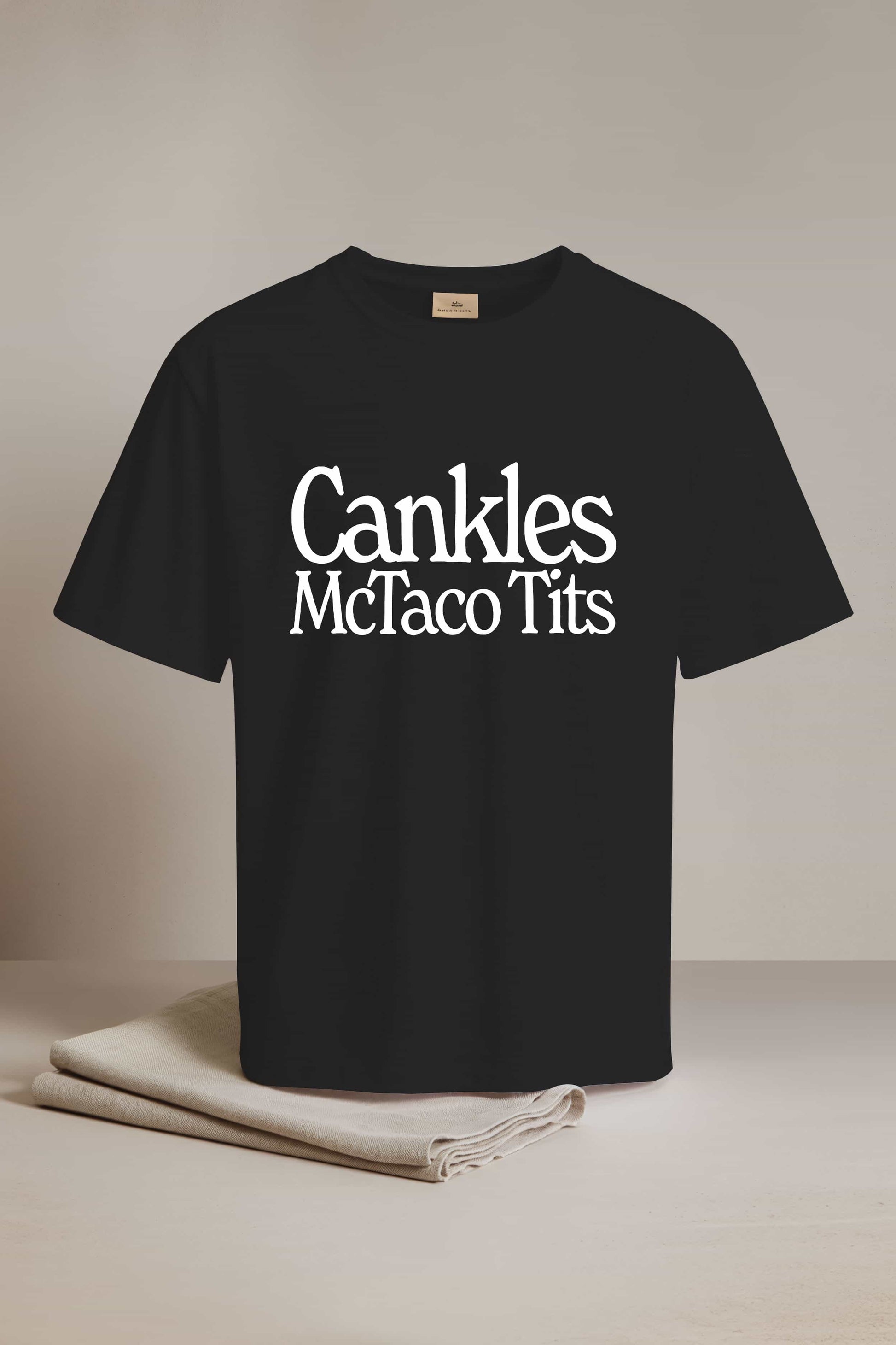 Cankles Mctaco Tits Shirt2