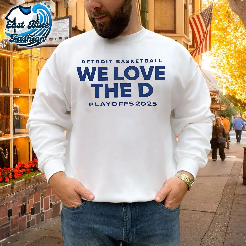 Detroit Basketball We Love The D Playoffs 2025 T-Shirt1