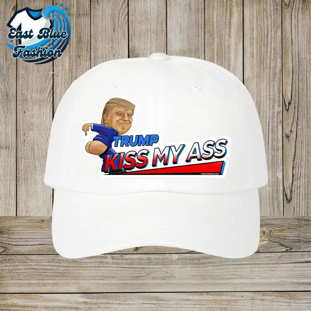 Donald Trump 2025 Kiss My Ass Hat1