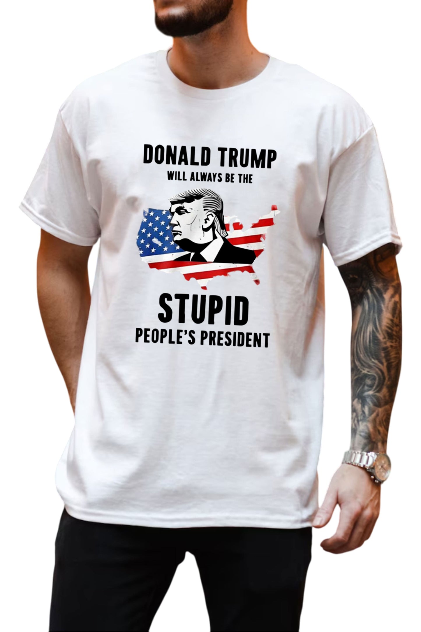 Donald Trump Will Always Be The Stupid People's President Shirt3