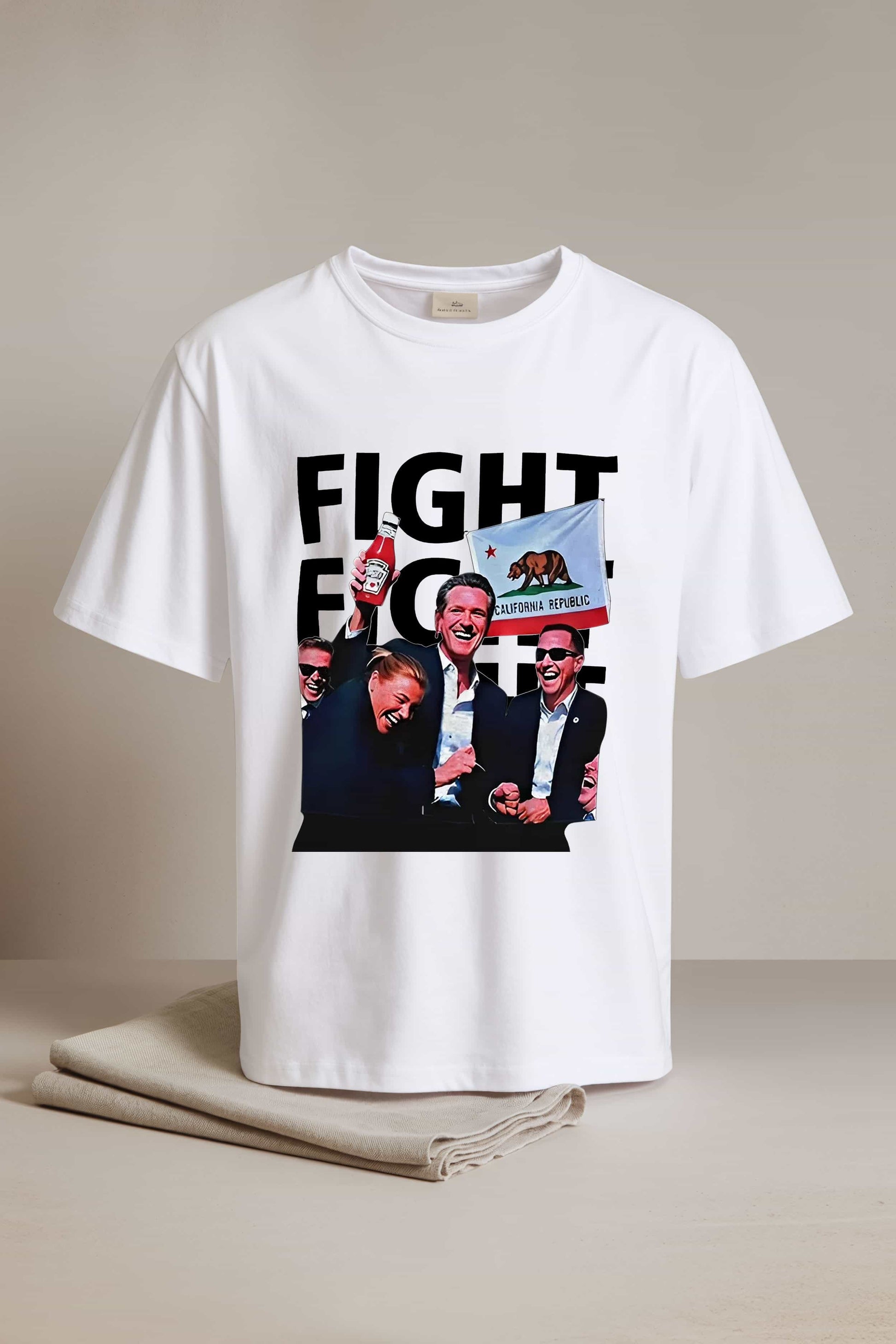 Gavin Newsom Fight Fight Fight T-Shirt2