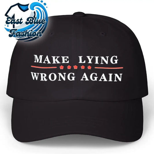 Hands Off Make Lying Wrong Again Hat