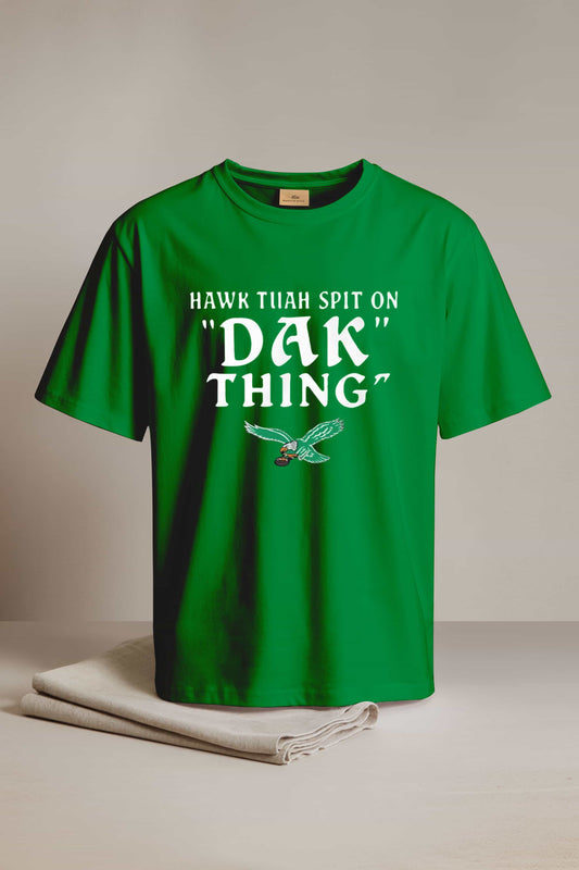Hawk Tuah Spit On Dak Thing Eagles Shirt