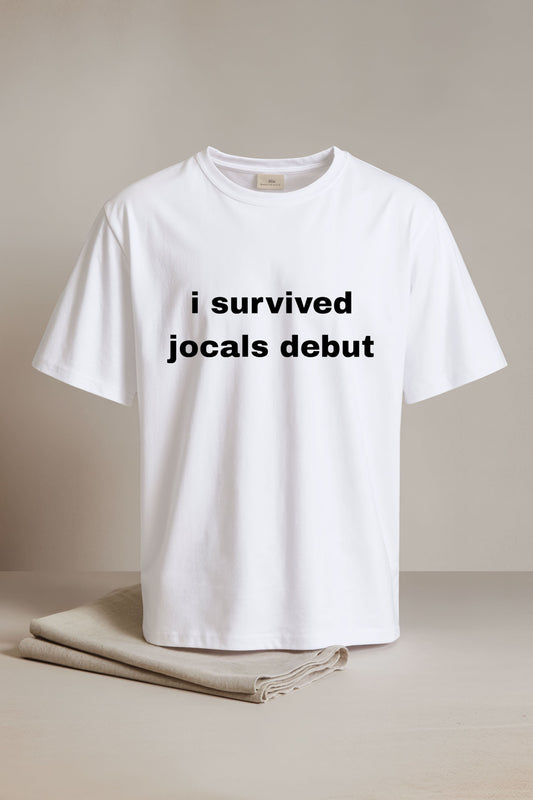 I Survived Jocals Debut Shirt