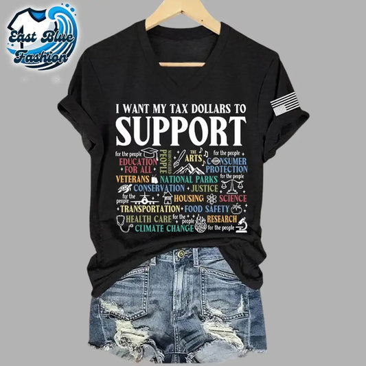I Want My Tax Dollars Not For Billionaires V Neck T-Shirt1