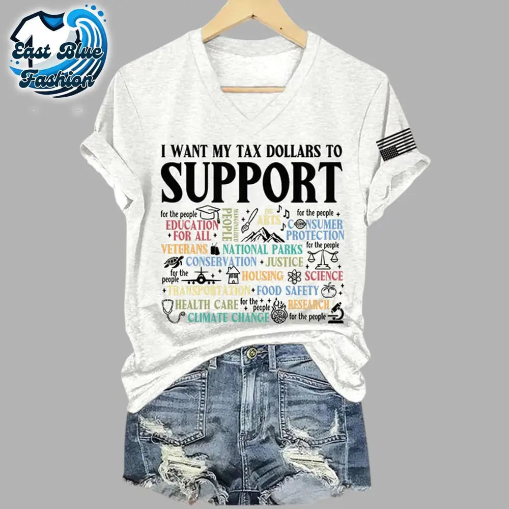 I Want My Tax Dollars Not For Billionaires V Neck T-Shirt