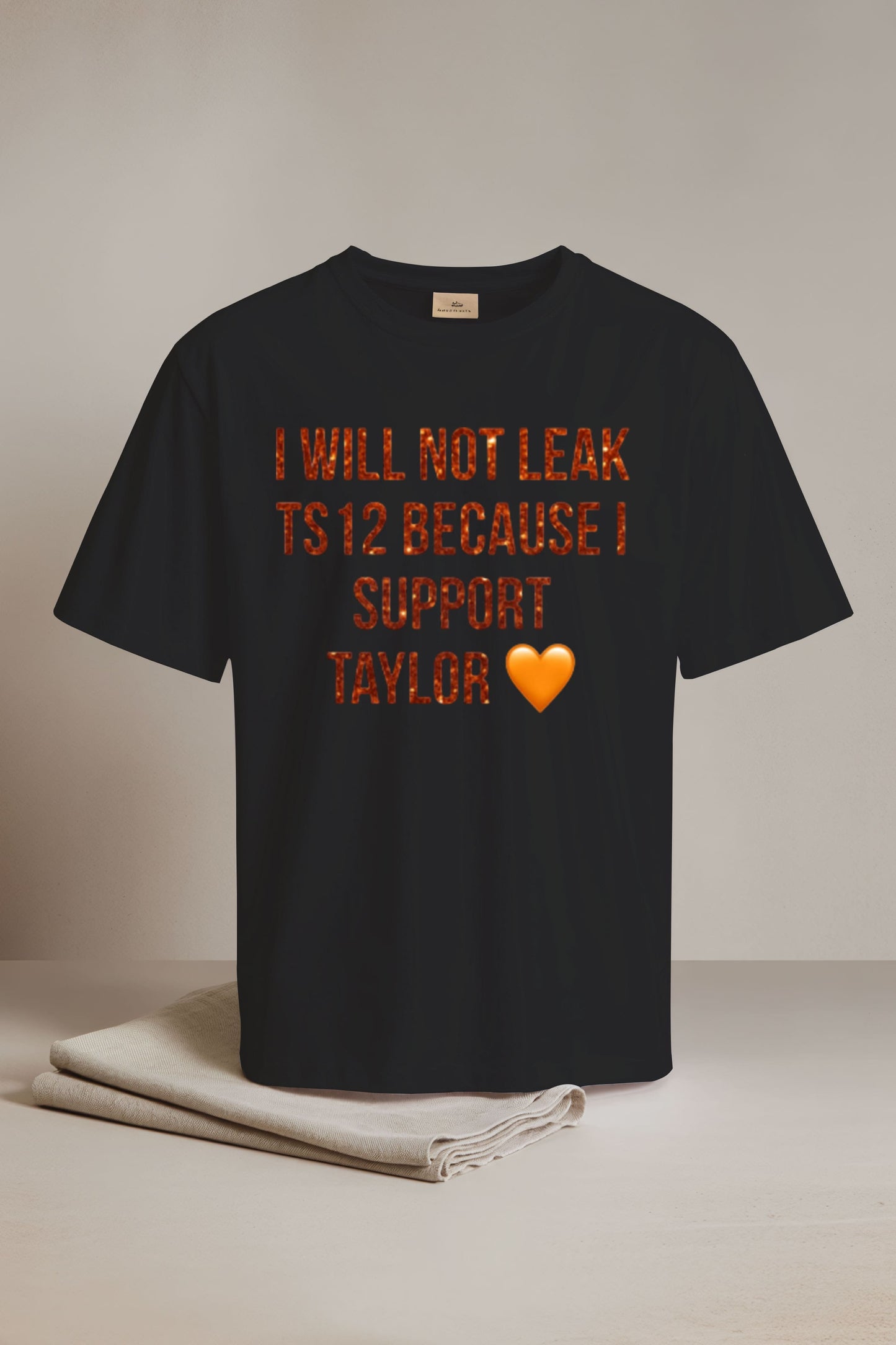 I Will Not Leak Ts 12 Because I Support Taylor Shirt2
