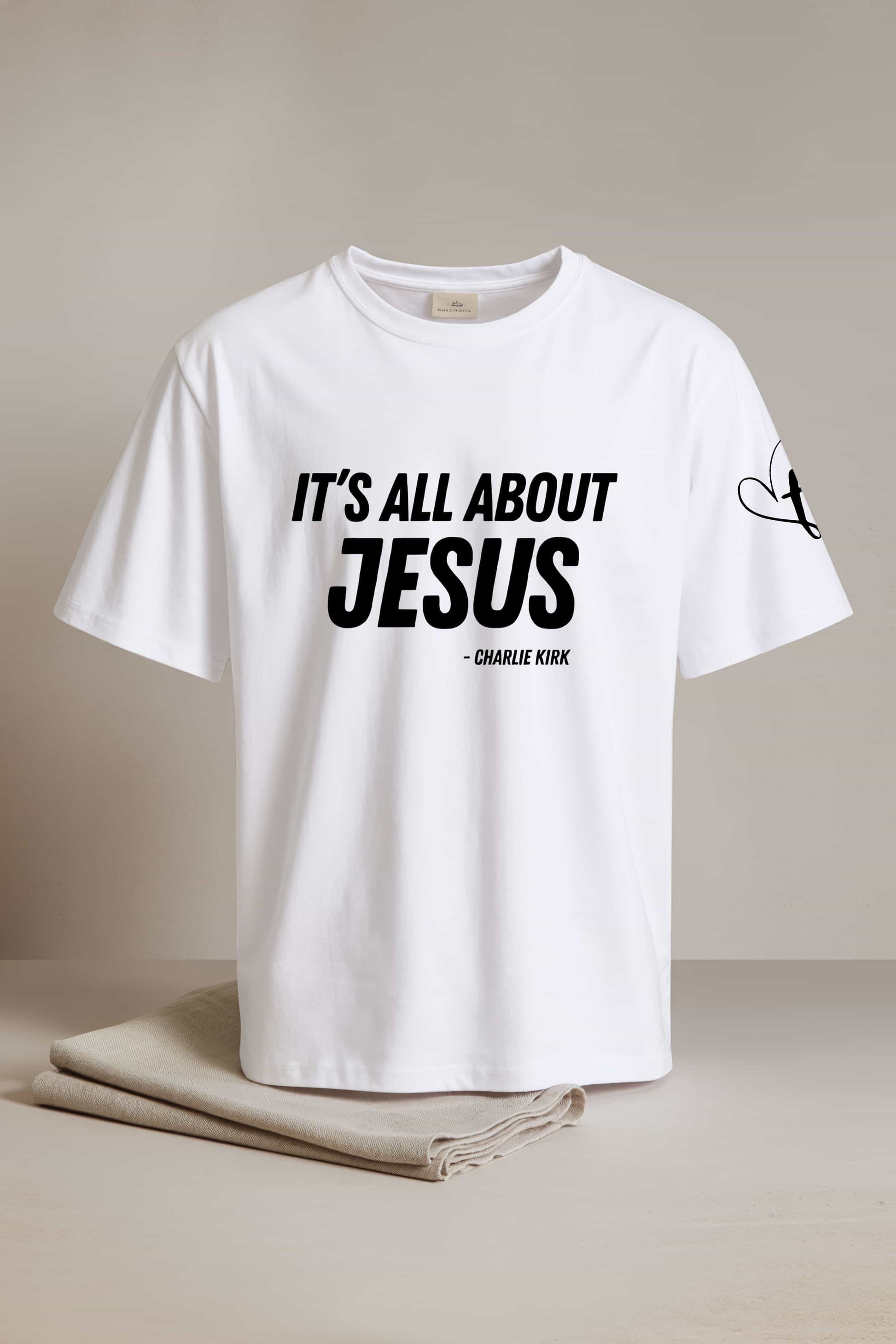 It’s All About Jesus Charlie Kirk T-Shirt1