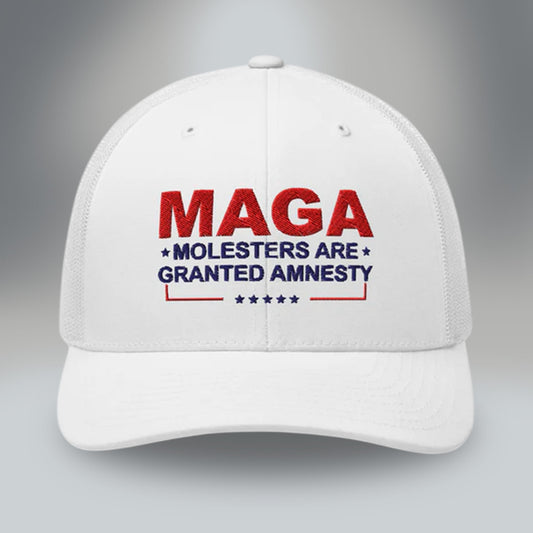 MAGA Molesters Are Granted Amnesty Trucker Hat