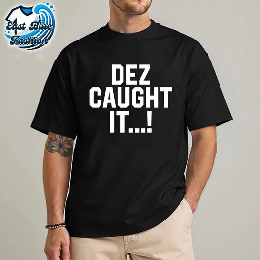 MeatChurch Dez Caught It T-Shirt
