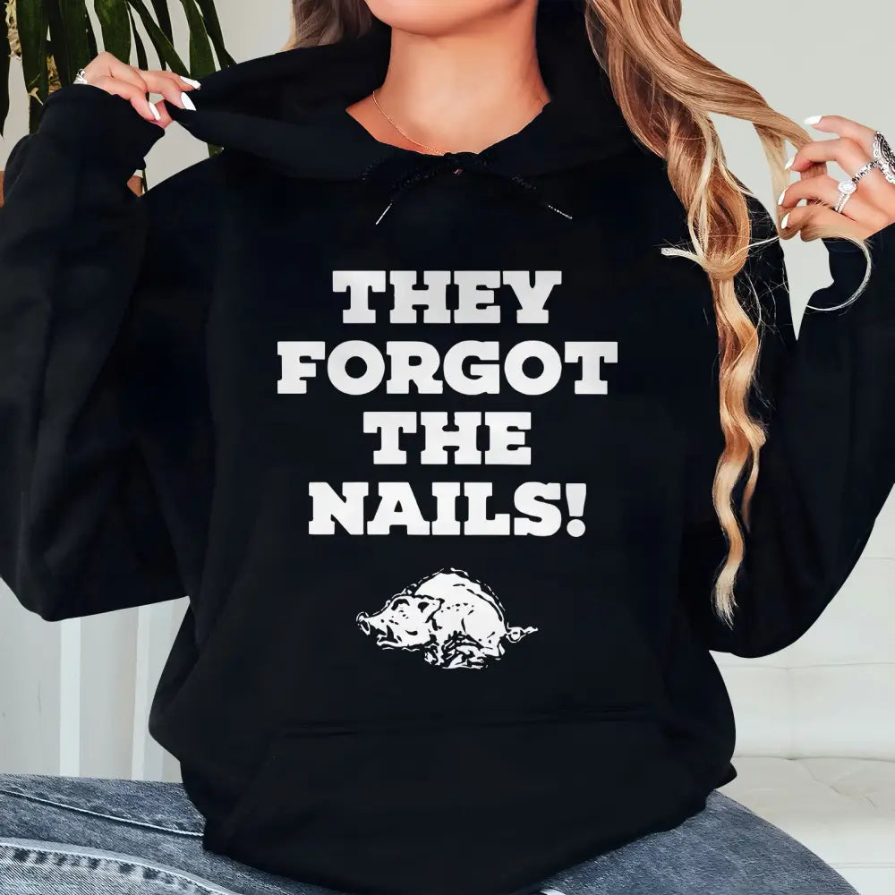 Mike Luttrell Razorbacks They Forgot The Nails Shirt