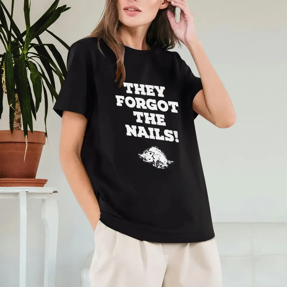 Mike Luttrell Razorbacks They Forgot The Nails Shirt