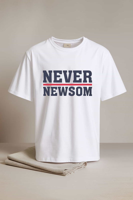 Never Newsom Shirt 2025
