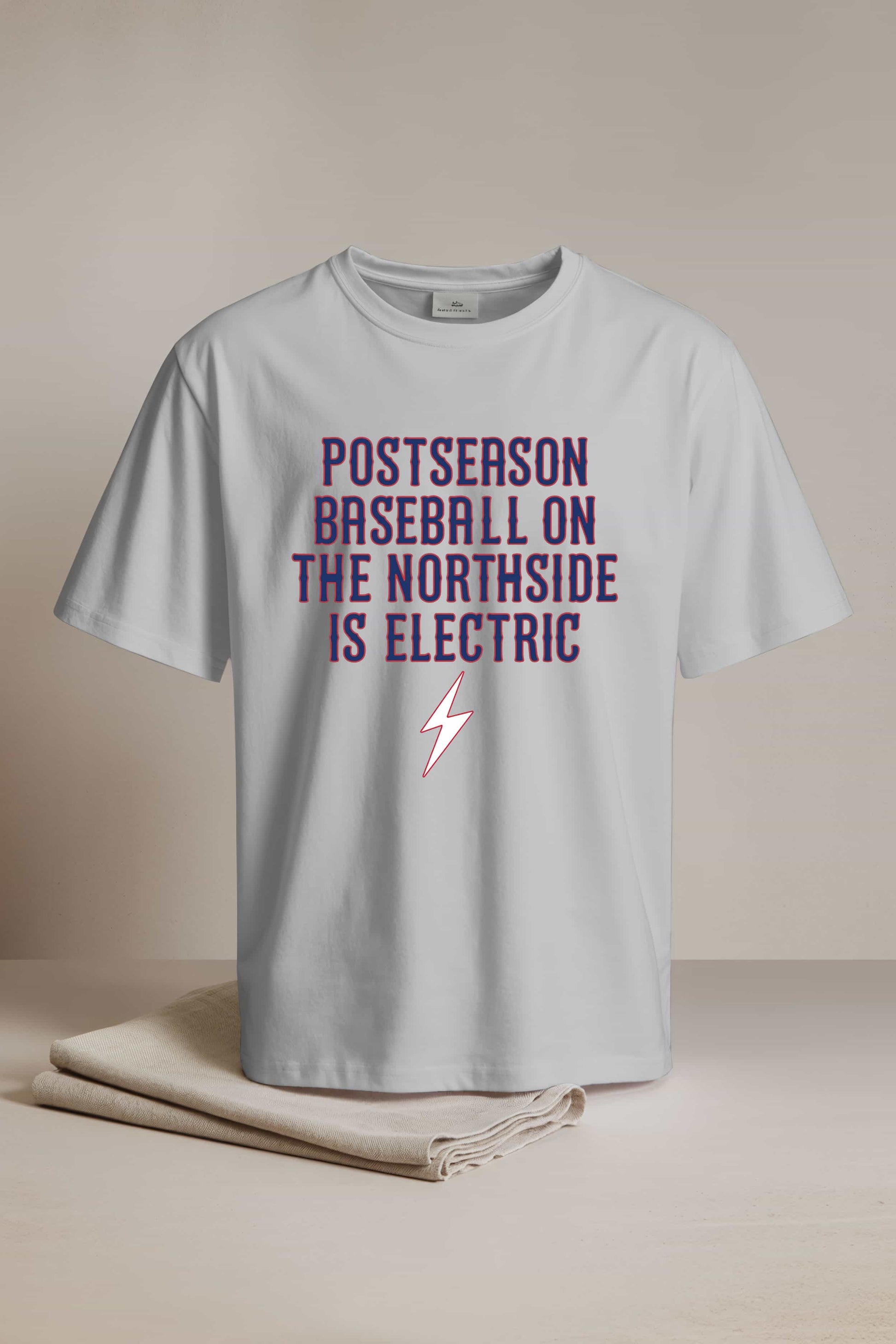 Postseason Baseball On The Northside Is Electric Shirt1