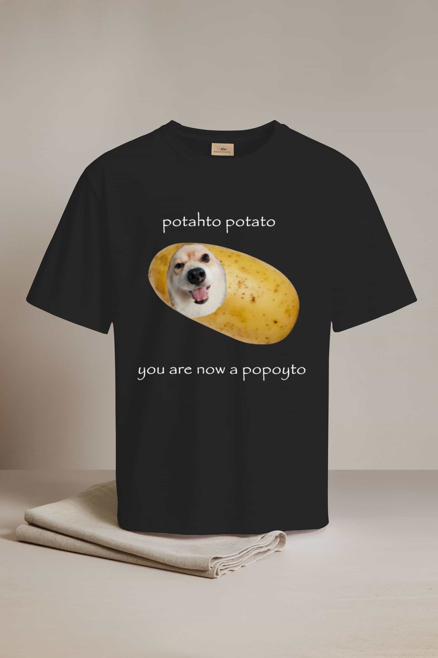 Potahto Potato You Are Now A Popoyto Shirt