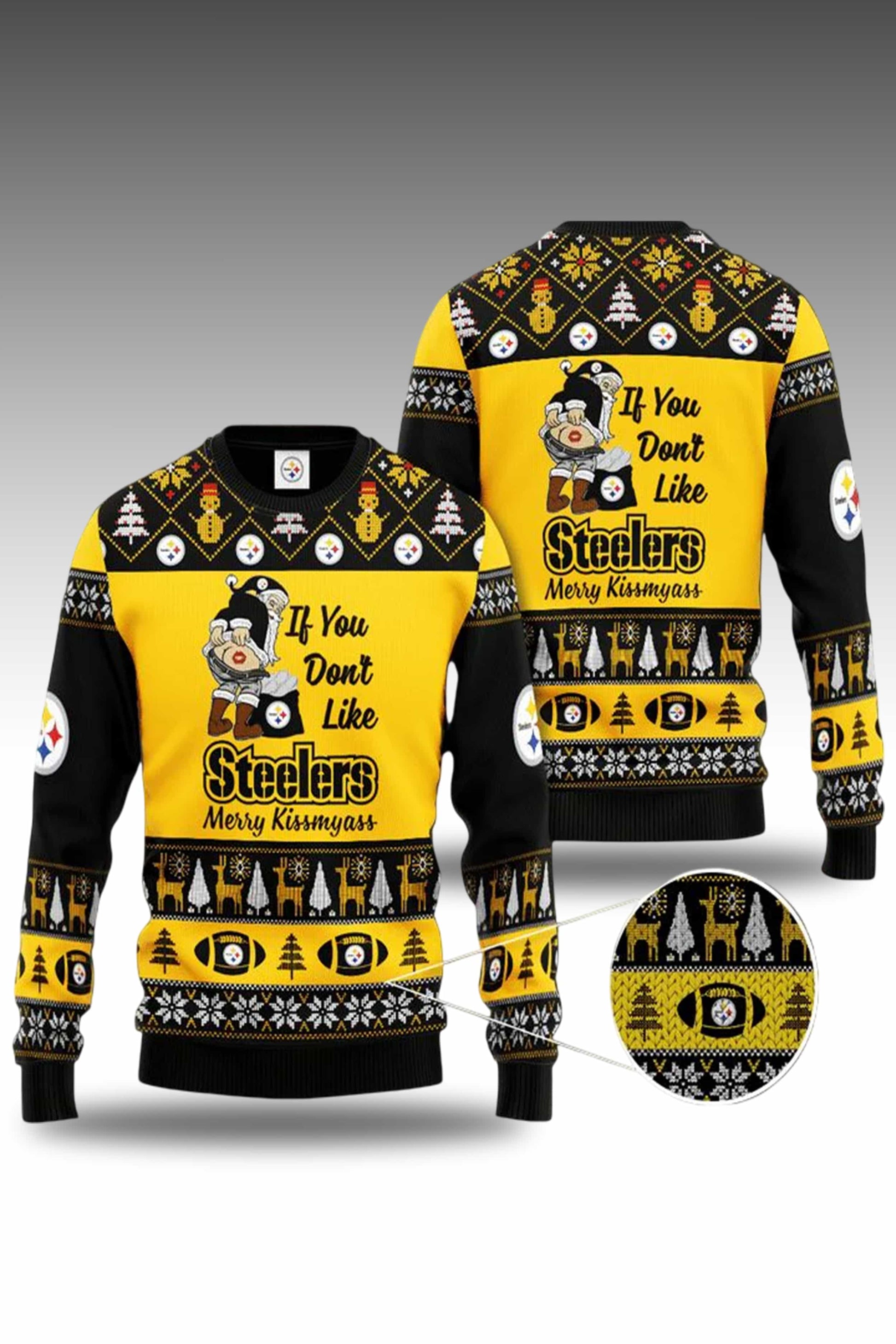 Steelers If You Dont Like Steelers Merry Kissmyass Ugly Sweater