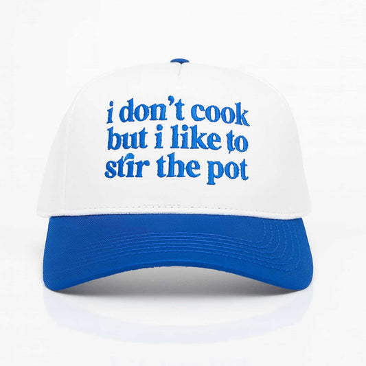 Tamra Judge I Don't Cook But I Like To Stir The Pot Hat