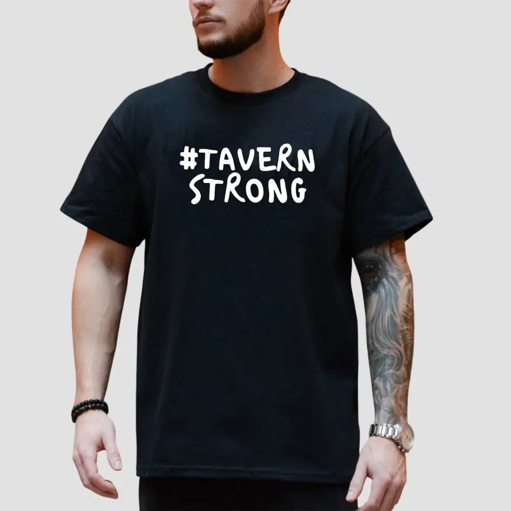 Tavern Strong Our 911 T-Shirt