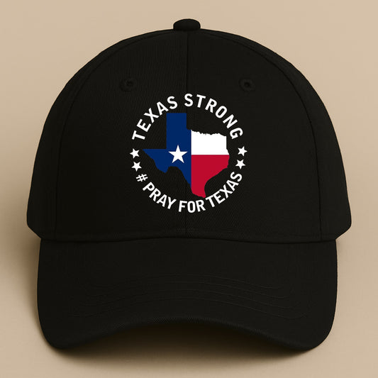 Texas Strong Praying For Texas Hat