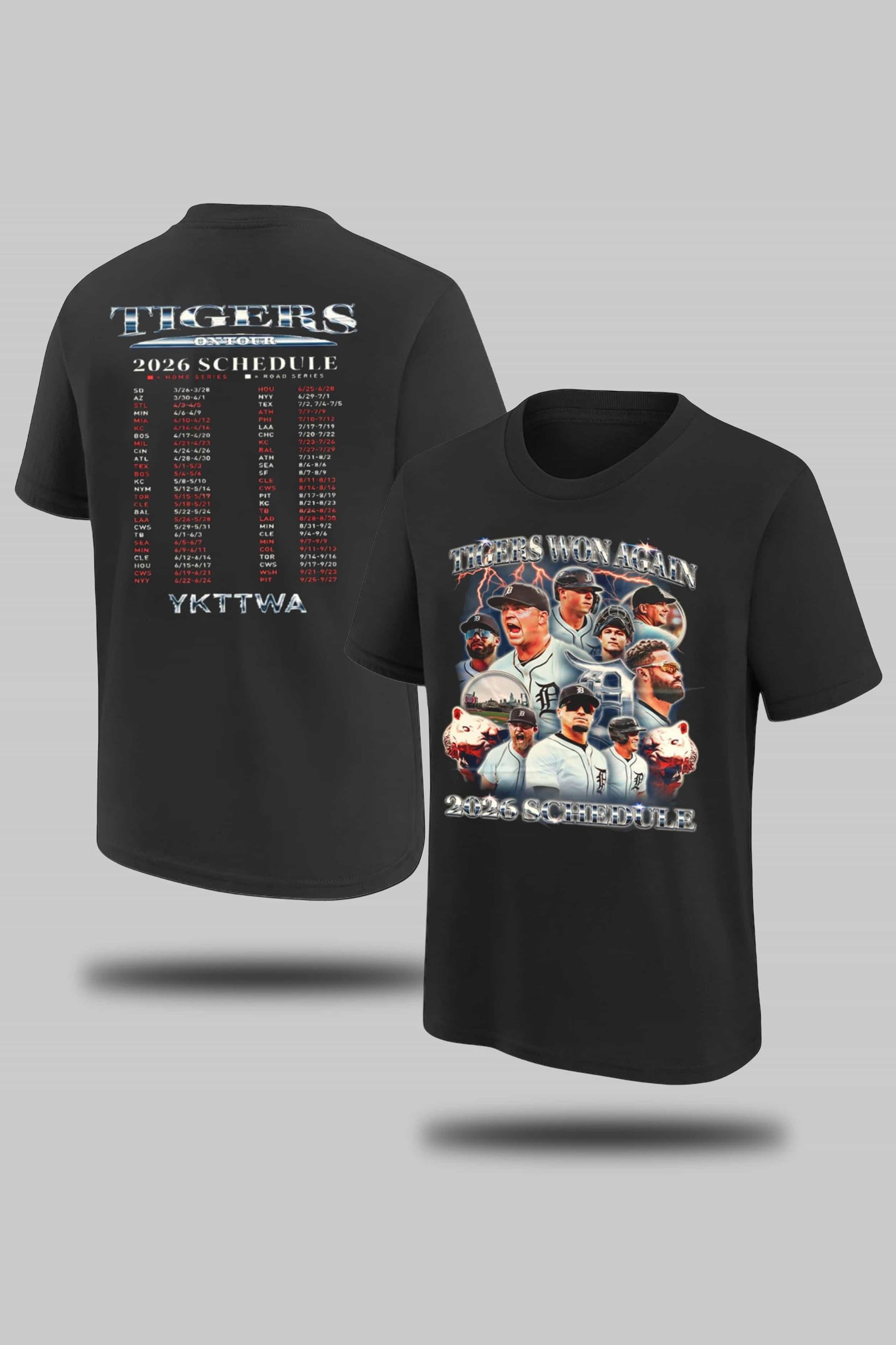 Tigers Won Again 2026 Schedule Shirt