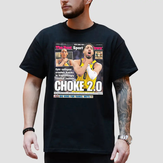 Tyrese Haliburton Choke 2.0 T-Shirt featuring a sports headline and image, symbolizing Knicks defeat.