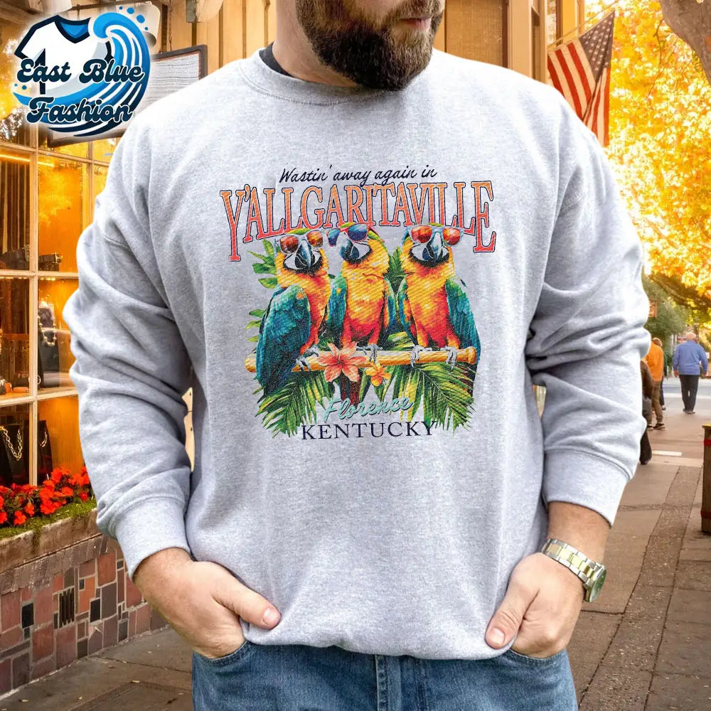 Wastin Away Again In Y'allgaritaville Florence Kentucky T-shirt3